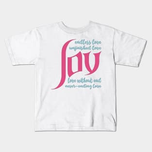 Endless Love Kids T-Shirt